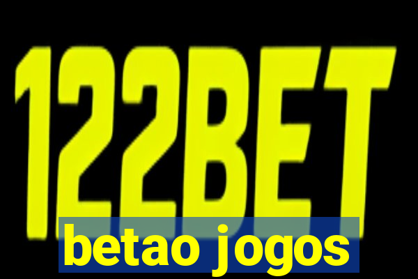 betao jogos